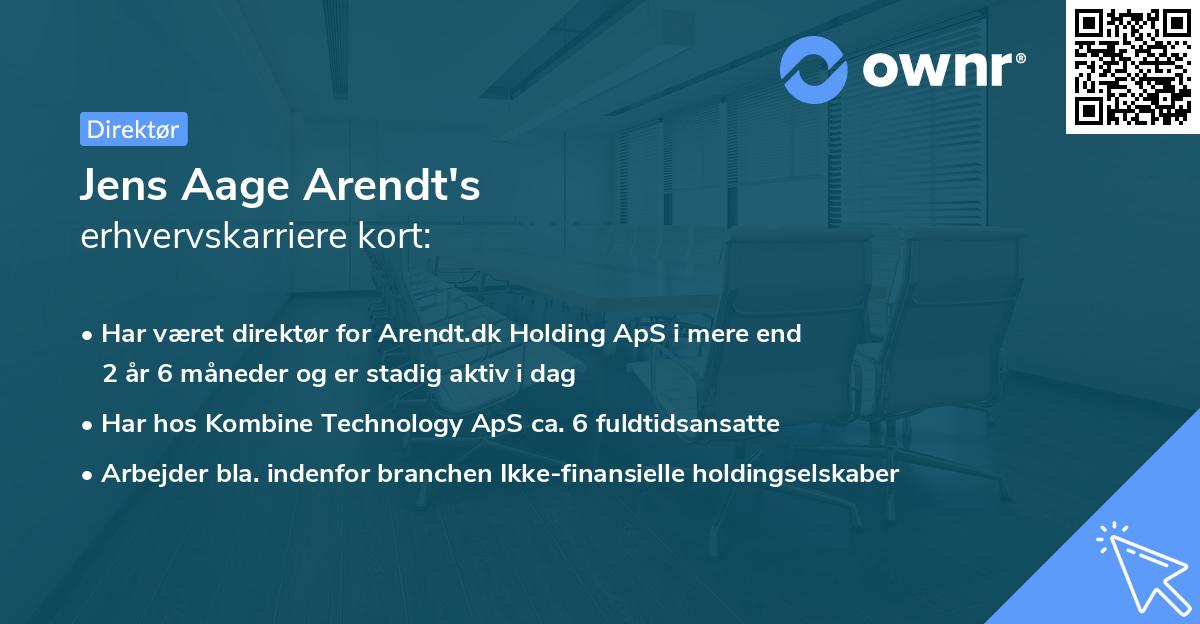 Jens Aage Arendt's erhvervskarriere kort