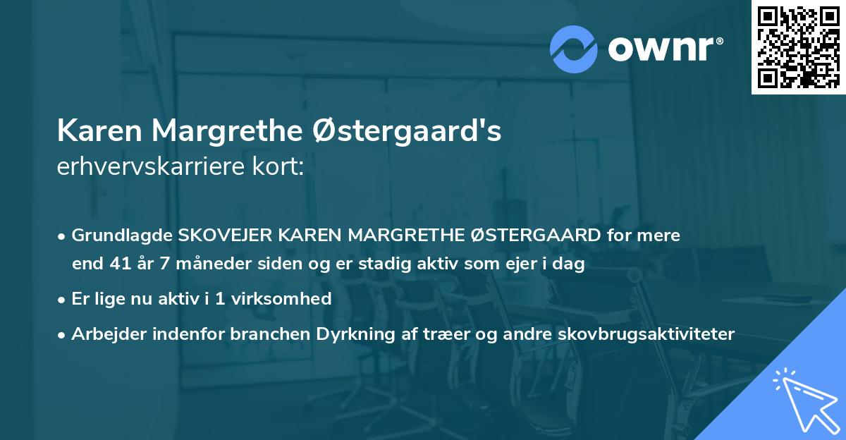 Karen Margrethe Østergaard's erhvervskarriere kort
