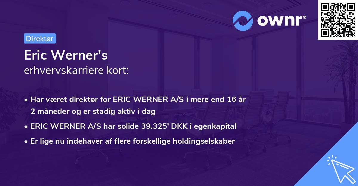 Eric Werner's erhvervskarriere kort