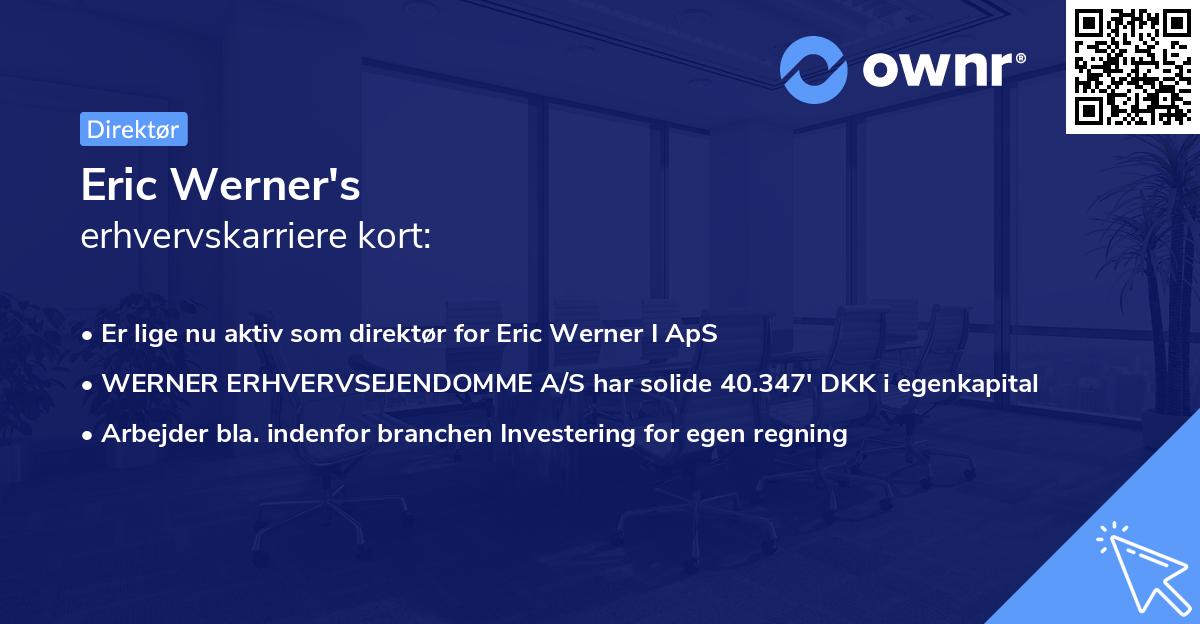 Eric Werner's erhvervskarriere kort