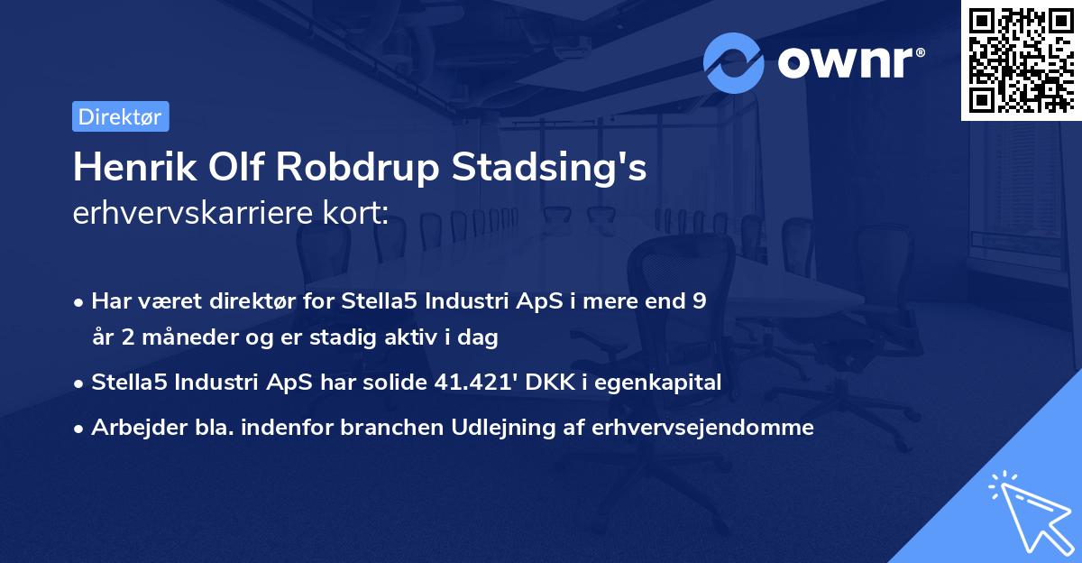 Henrik Olf Robdrup Stadsing's erhvervskarriere kort