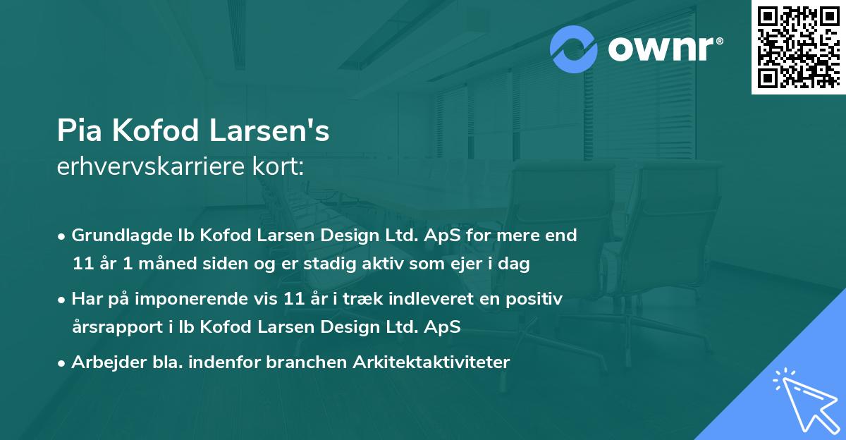 Pia Kofod Larsen's erhvervskarriere kort