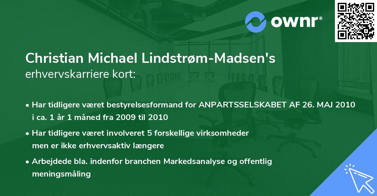 Christian Michael Lindstrøm-Madsen's erhvervskarriere kort