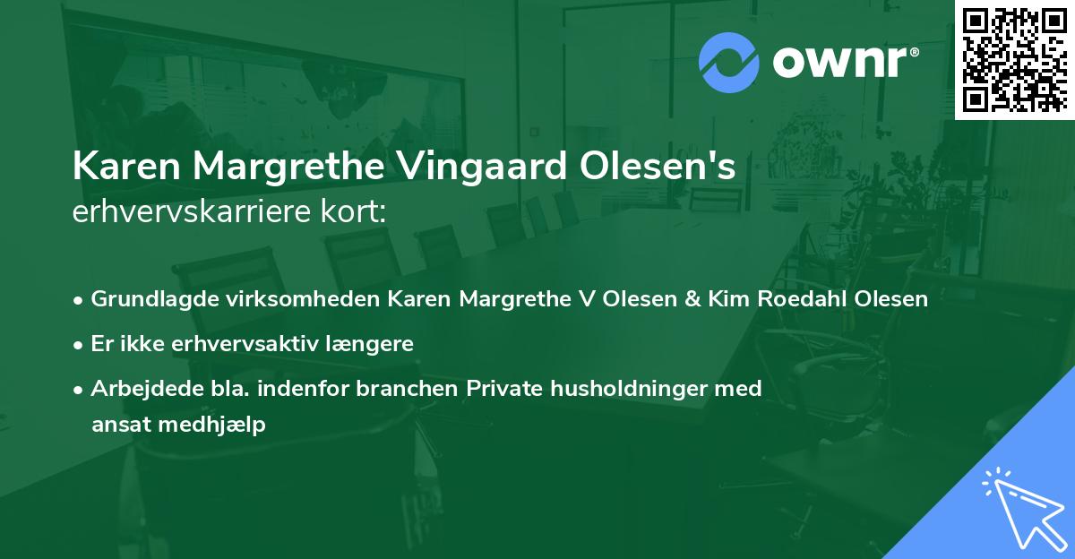 Karen Margrethe Vingaard Olesen's erhvervskarriere kort
