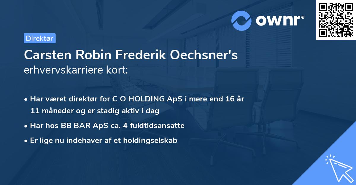 Carsten Robin Frederik Oechsner's erhvervskarriere kort