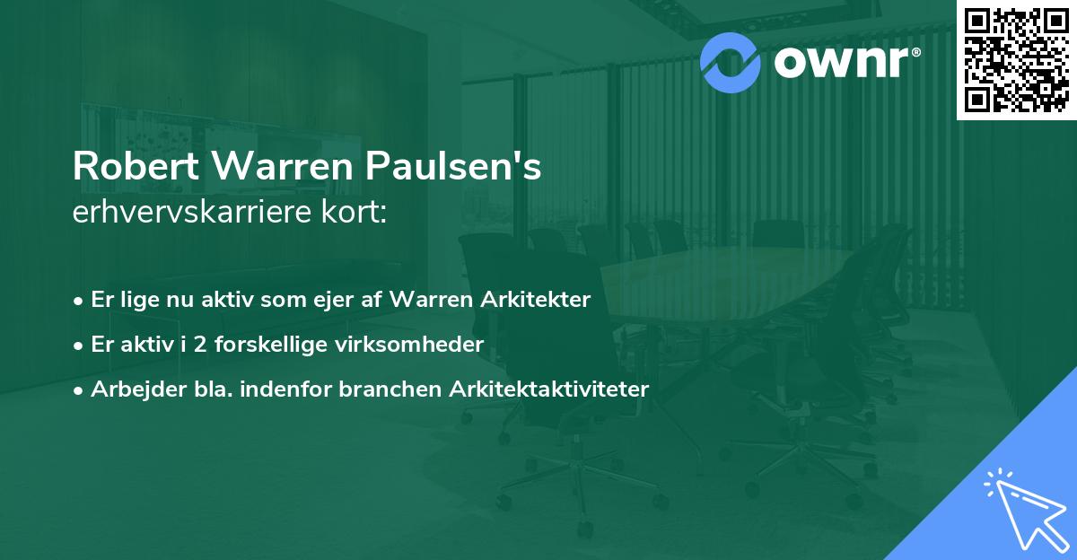Robert Warren Paulsen's erhvervskarriere kort