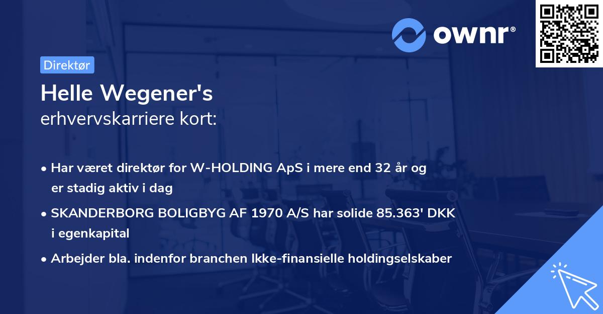 Helle Wegener's erhvervskarriere kort