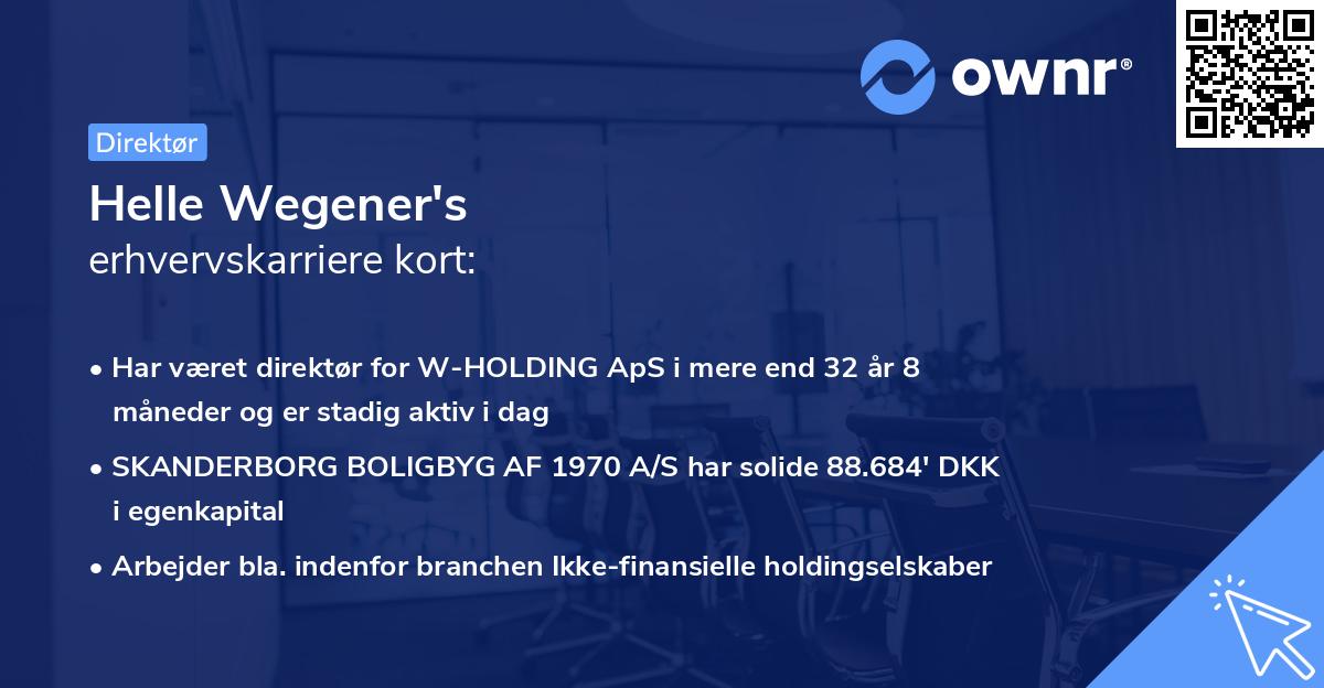 Helle Wegener's erhvervskarriere kort