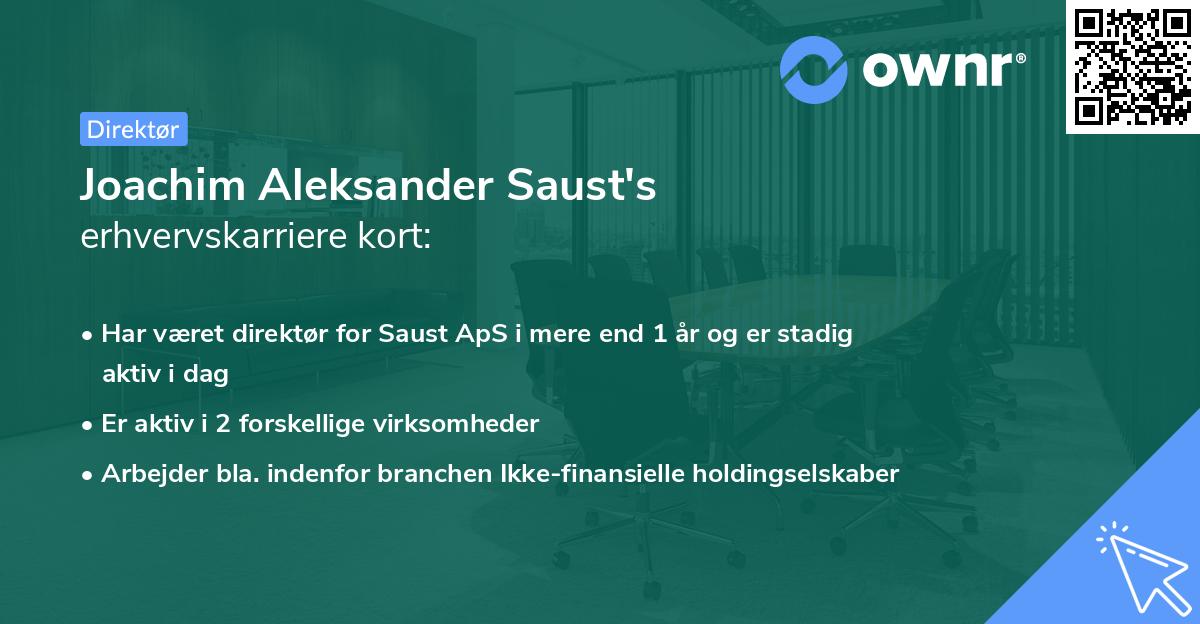 Joachim Aleksander Saust's erhvervskarriere kort