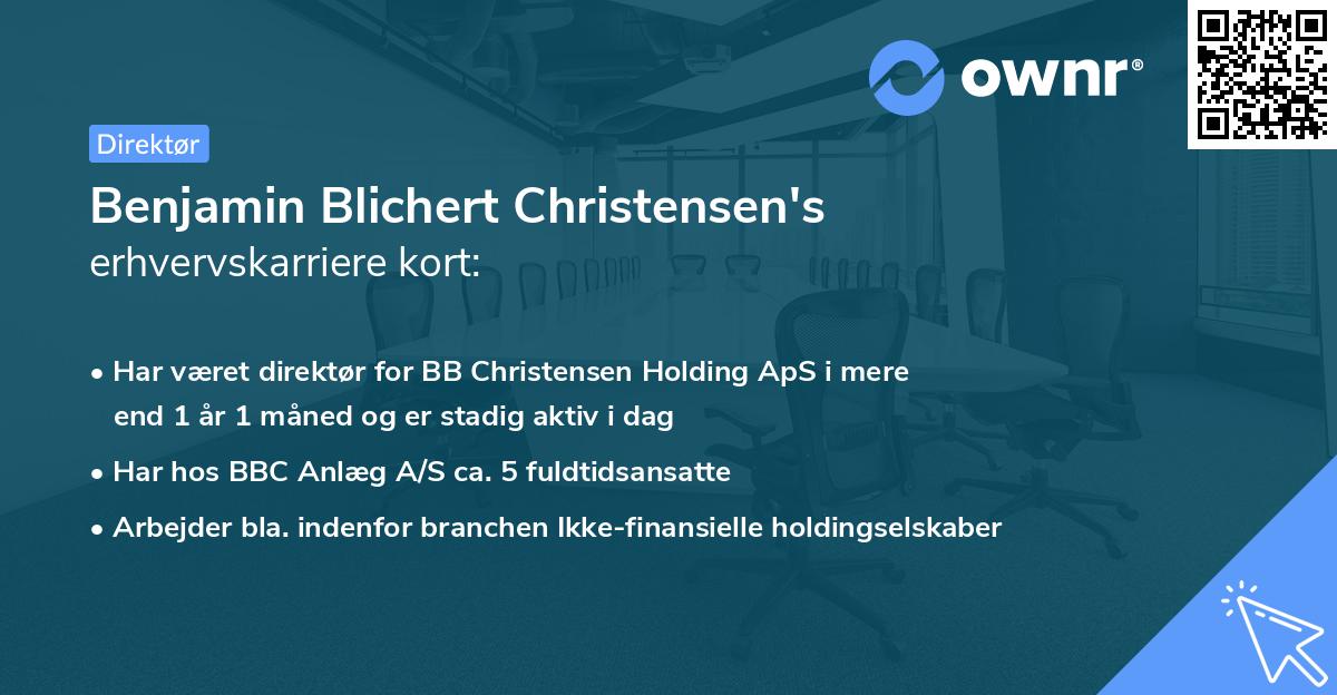 Benjamin Blichert Christensen's erhvervskarriere kort