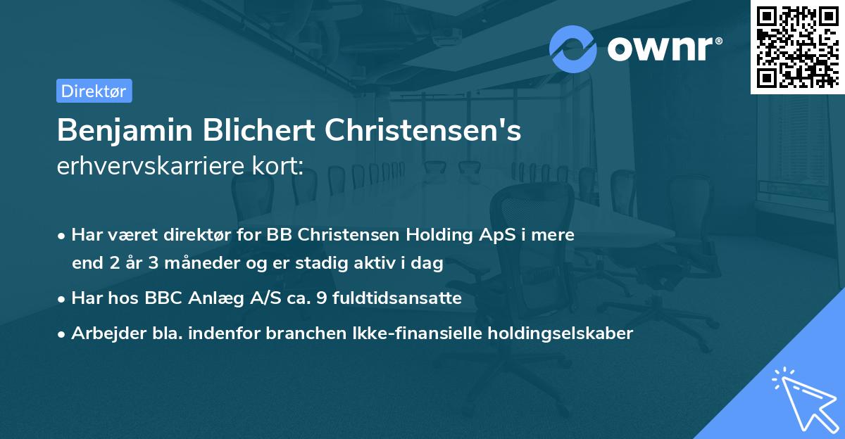 Benjamin Blichert Christensen's erhvervskarriere kort