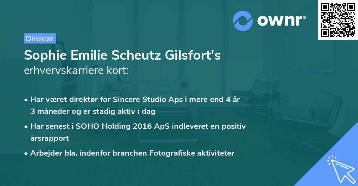 Sophie Emilie Scheutz Gilsfort's erhvervskarriere kort