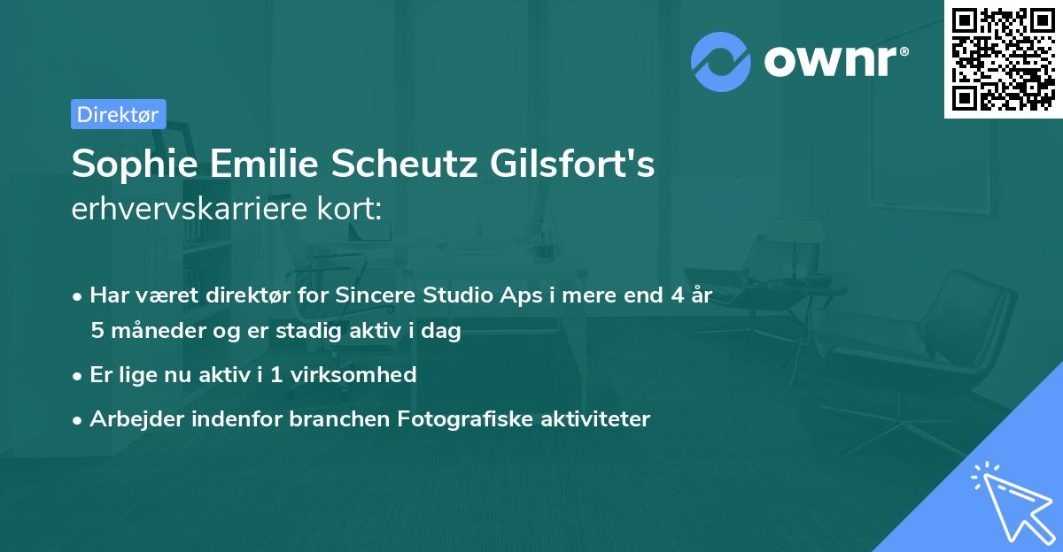 Sophie Emilie Scheutz Gilsfort's erhvervskarriere kort