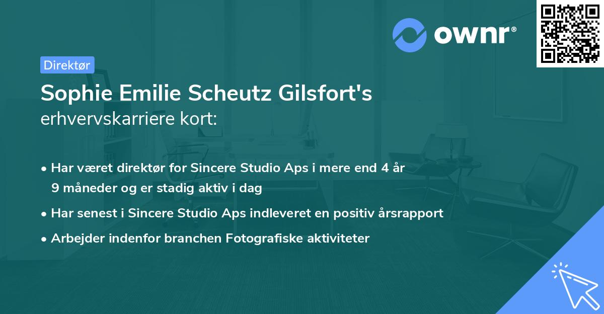 Sophie Emilie Scheutz Gilsfort's erhvervskarriere kort