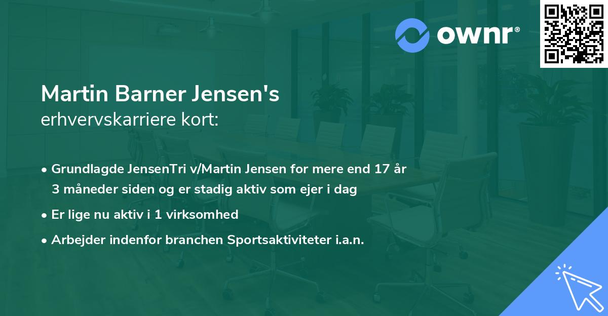 Martin Barner Jensen's erhvervskarriere kort