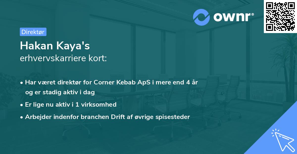 Hakan Kaya's erhvervskarriere kort