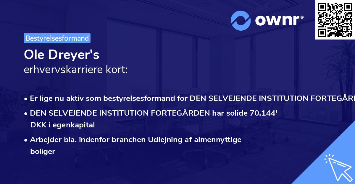 Ole Dreyer's erhvervskarriere kort