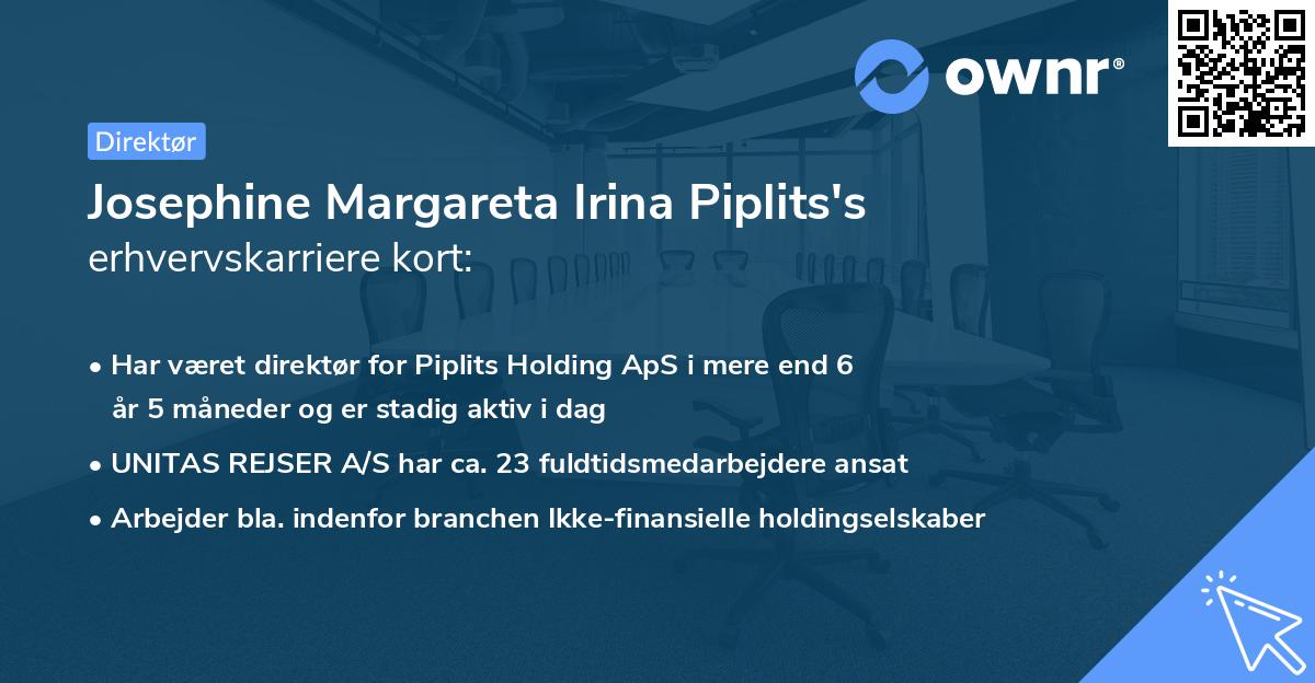 Josephine Margareta Irina Piplits's erhvervskarriere kort