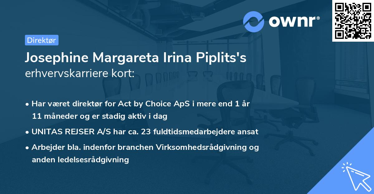 Josephine Margareta Irina Piplits's erhvervskarriere kort