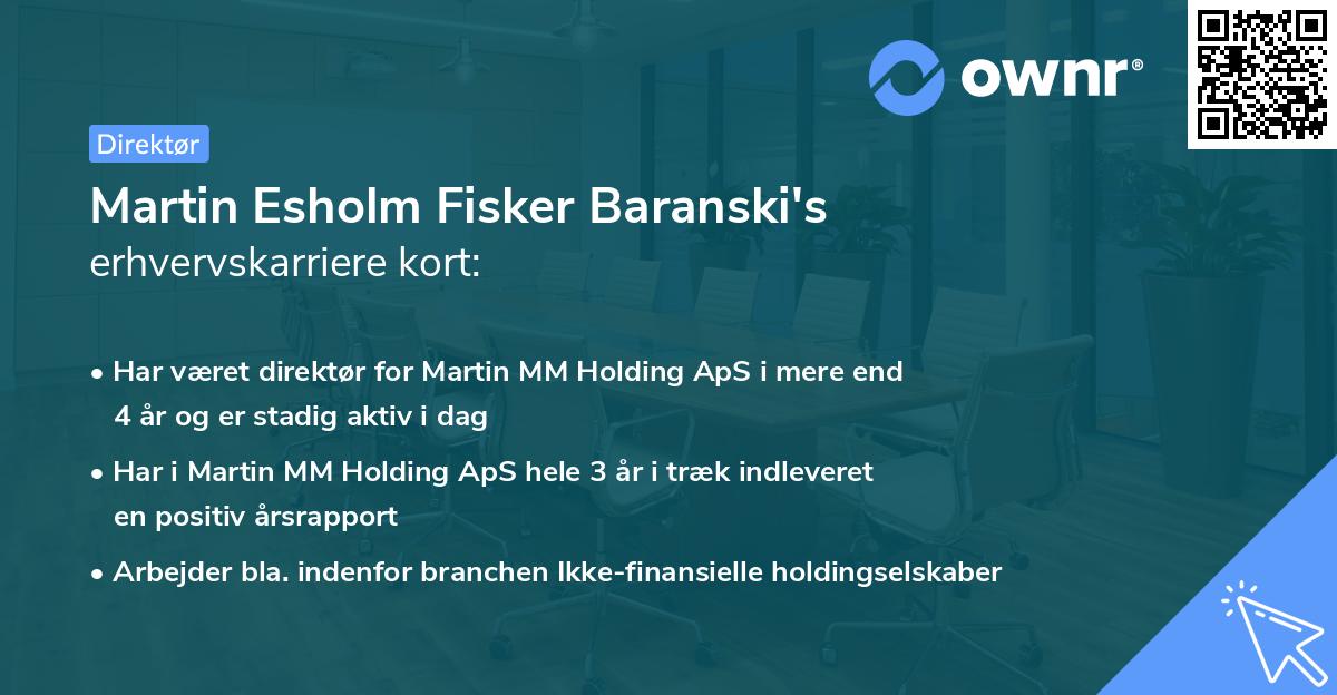 Martin Esholm Fisker Baranski's erhvervskarriere kort