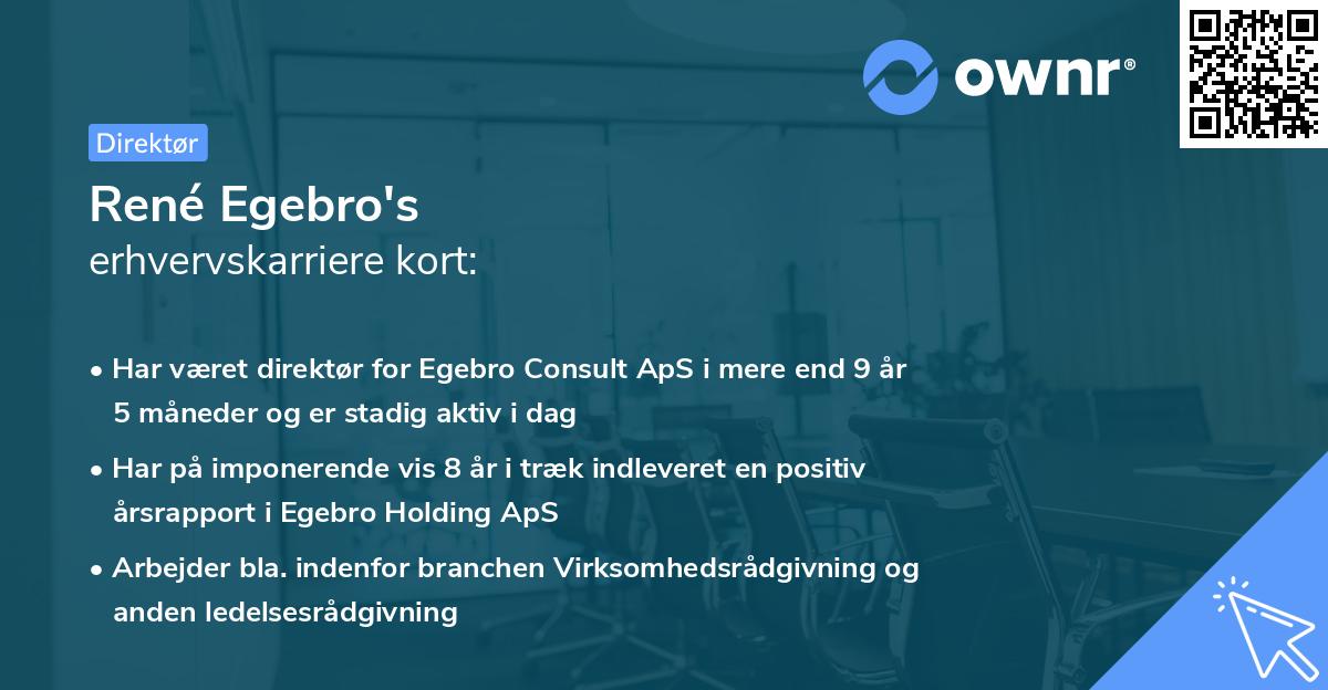 René Egebro's erhvervskarriere kort