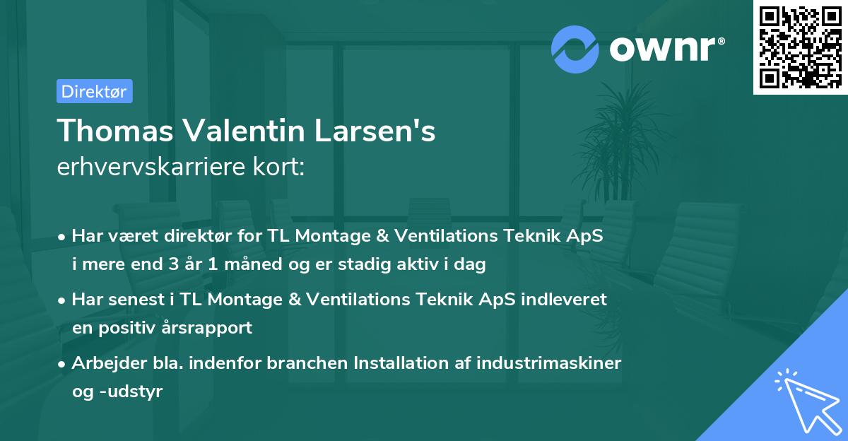 Thomas Valentin Larsen's erhvervskarriere kort