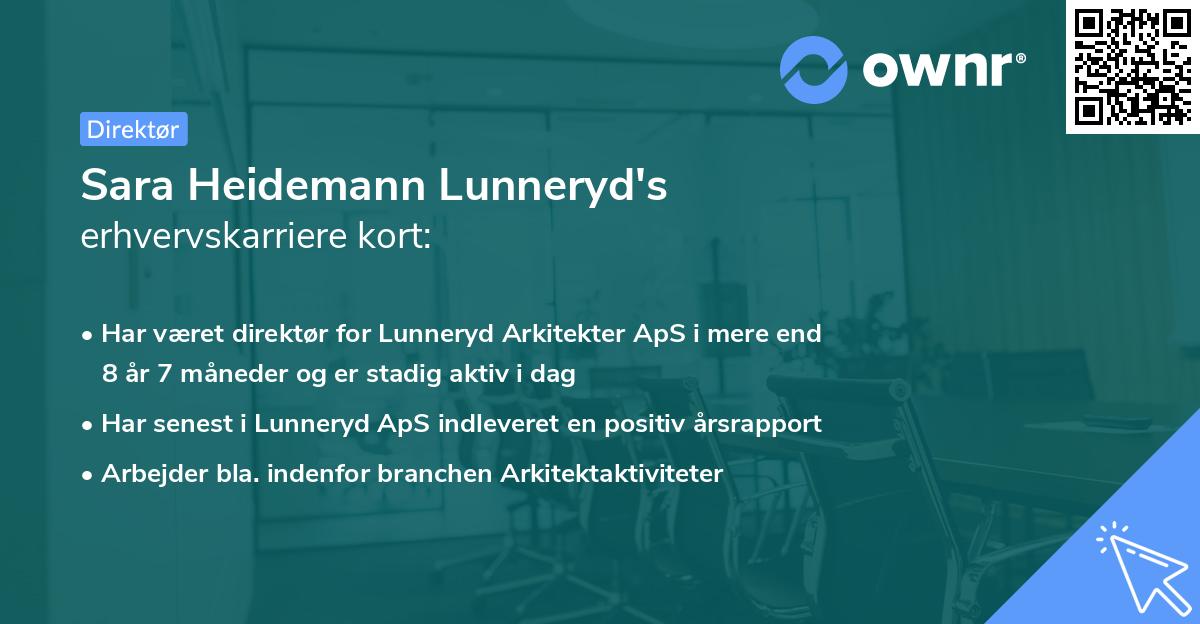 Sara Heidemann Lunneryd's erhvervskarriere kort
