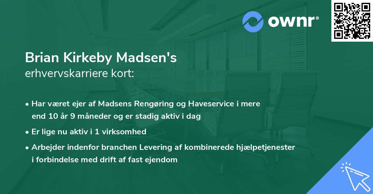 Brian Kirkeby Madsen's erhvervskarriere kort