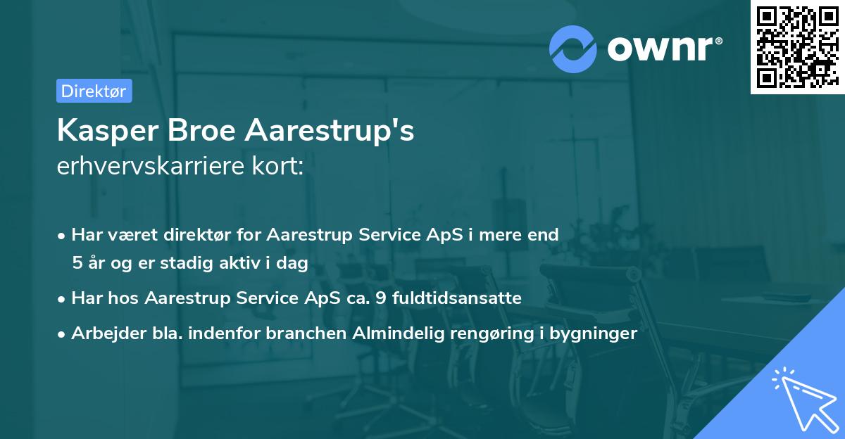 Kasper Broe Aarestrup's erhvervskarriere kort