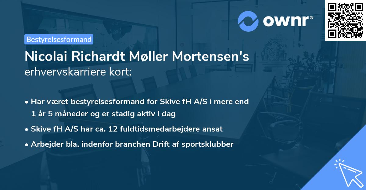 Nicolai Richardt Møller Mortensen's erhvervskarriere kort