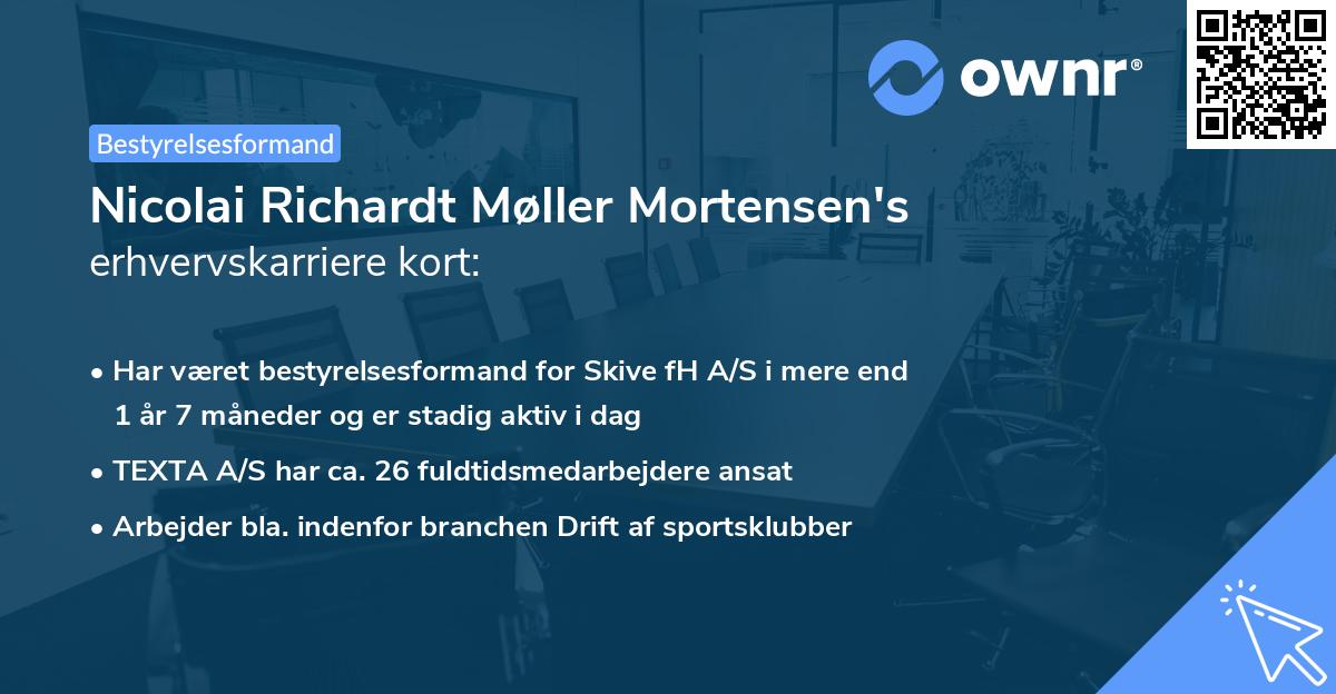 Nicolai Richardt Møller Mortensen's erhvervskarriere kort