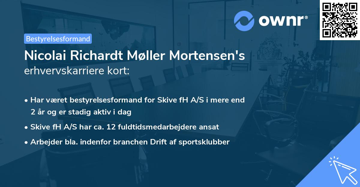Nicolai Richardt Møller Mortensen's erhvervskarriere kort
