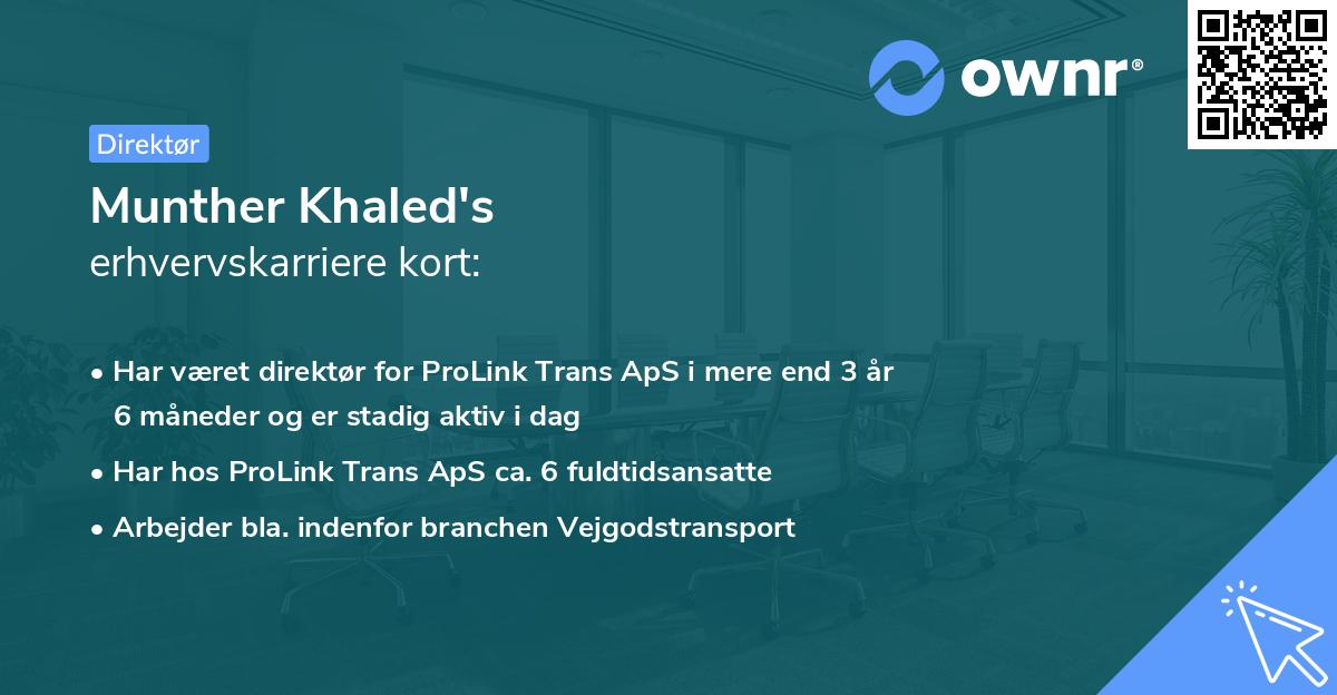 Munther Khaled's erhvervskarriere kort