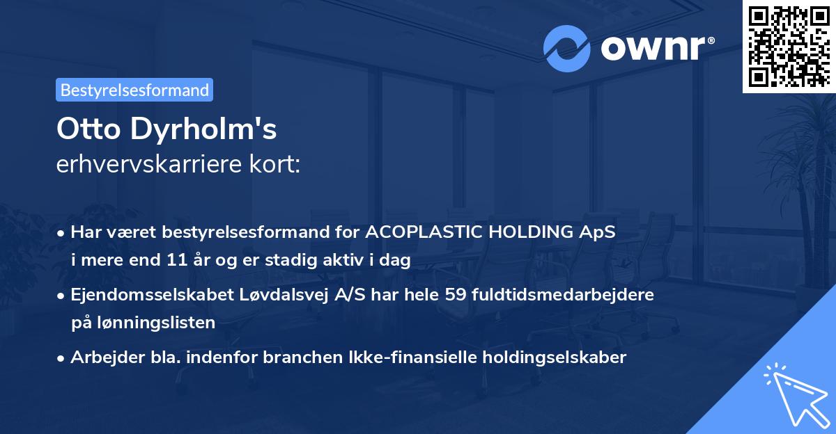 Otto Dyrholm's erhvervskarriere kort