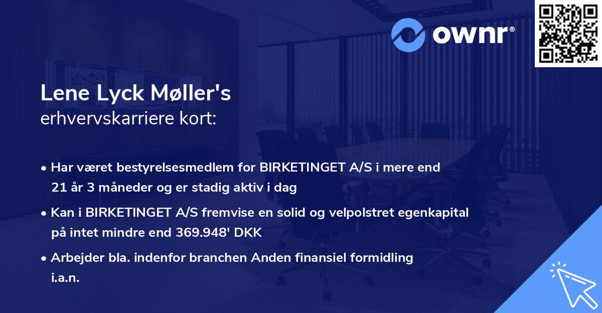 Lene Lyck Møller's erhvervskarriere kort