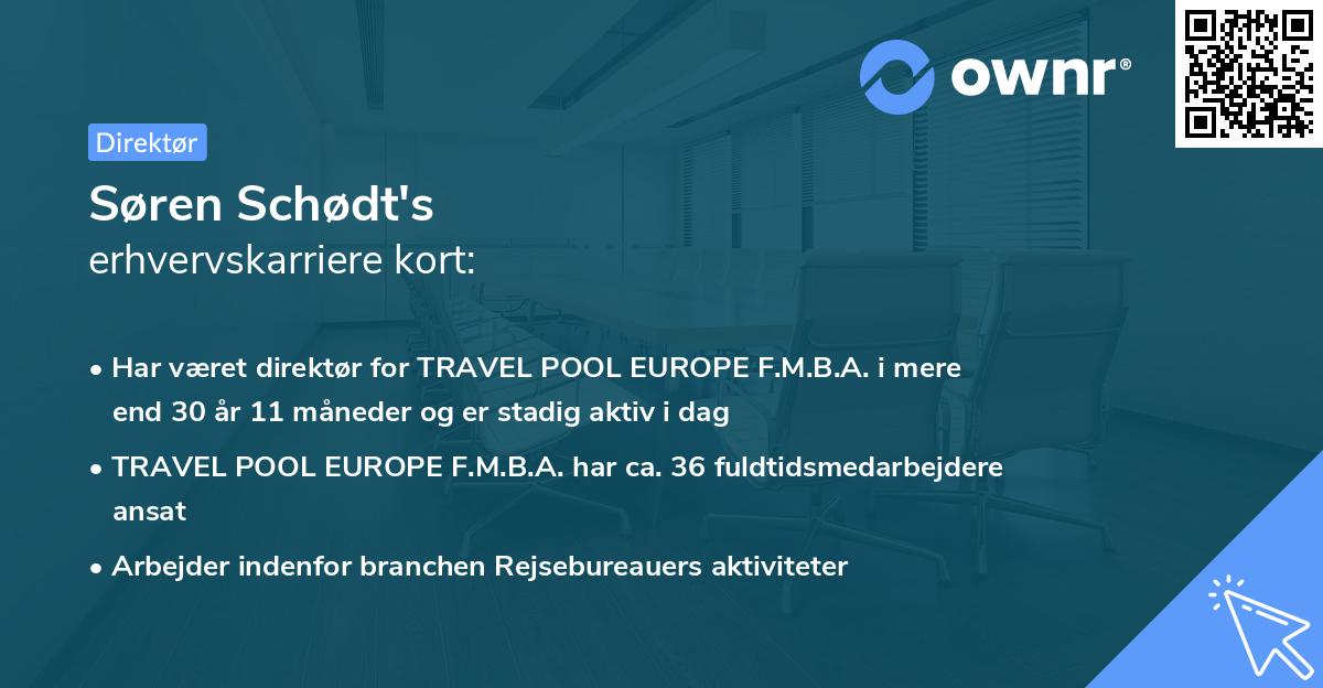 Søren Schødt's erhvervskarriere kort