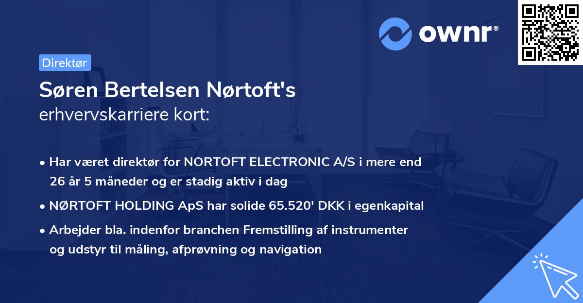 Søren Bertelsen Nørtoft's erhvervskarriere kort