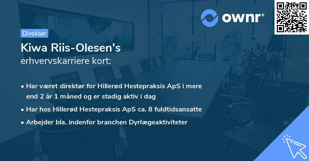Kiwa Riis-Olesen's erhvervskarriere kort