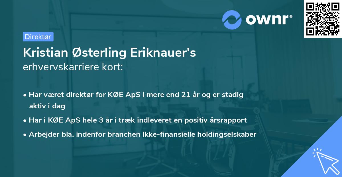 Kristian Østerling Eriknauer's erhvervskarriere kort