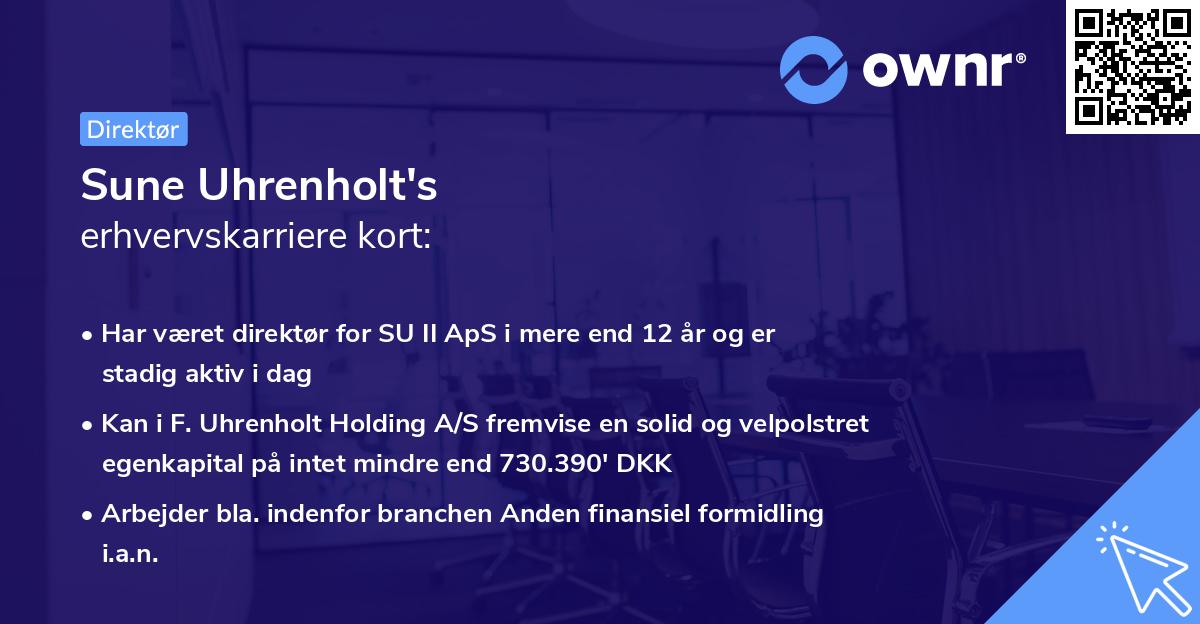 Sune Uhrenholt's erhvervskarriere kort