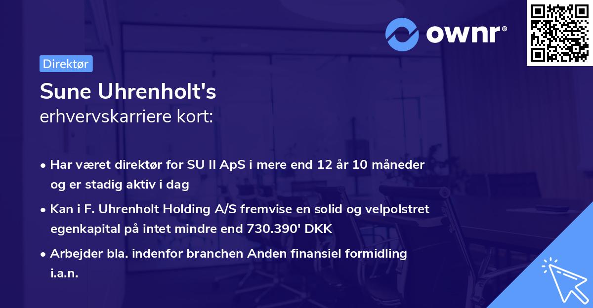 Sune Uhrenholt's erhvervskarriere kort