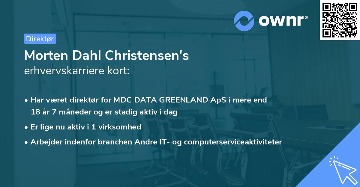 Morten Dahl Christensen's erhvervskarriere kort