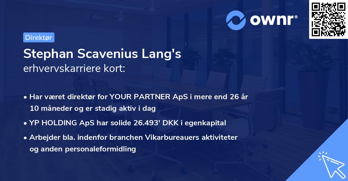 Stephan Scavenius Lang's erhvervskarriere kort