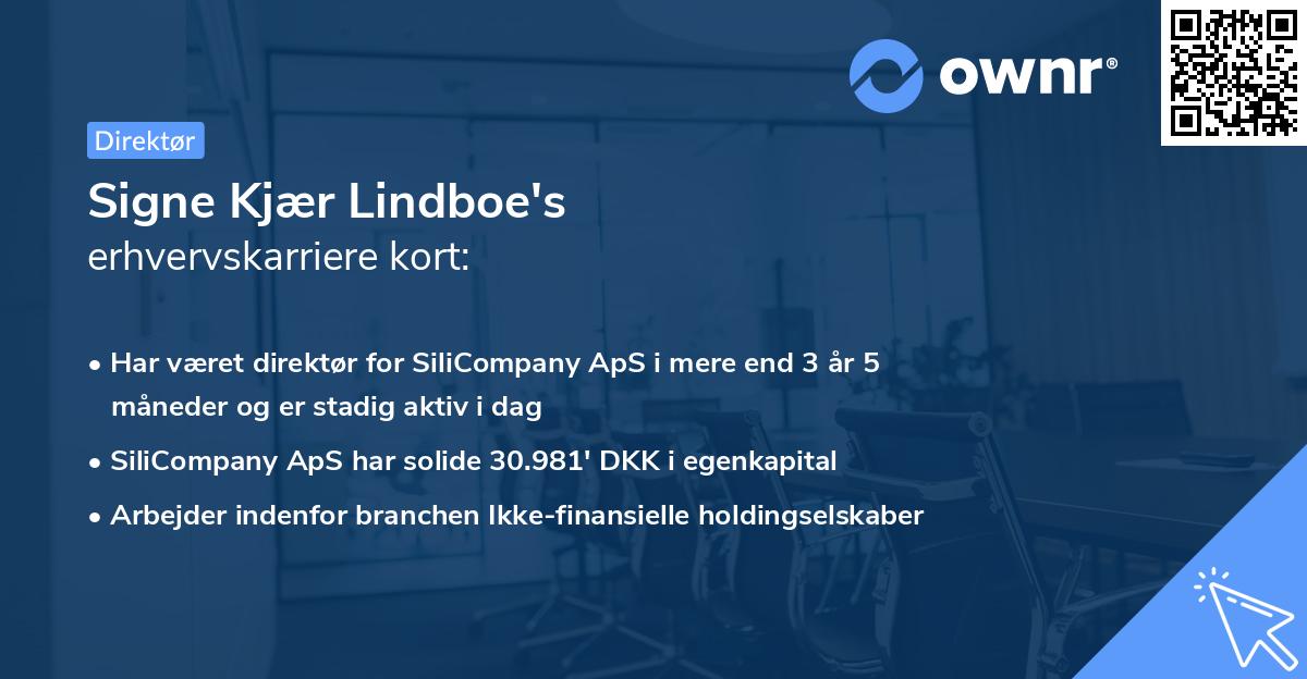 Signe Kjær Lindboe's erhvervskarriere kort