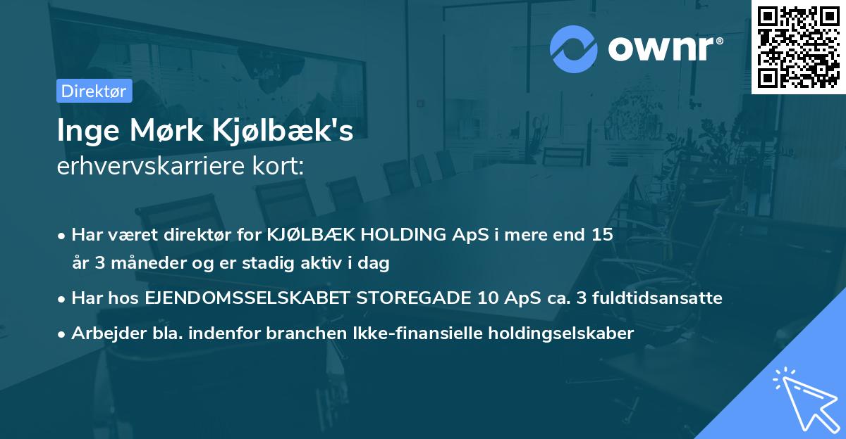 Inge Mørk Kjølbæk's erhvervskarriere kort