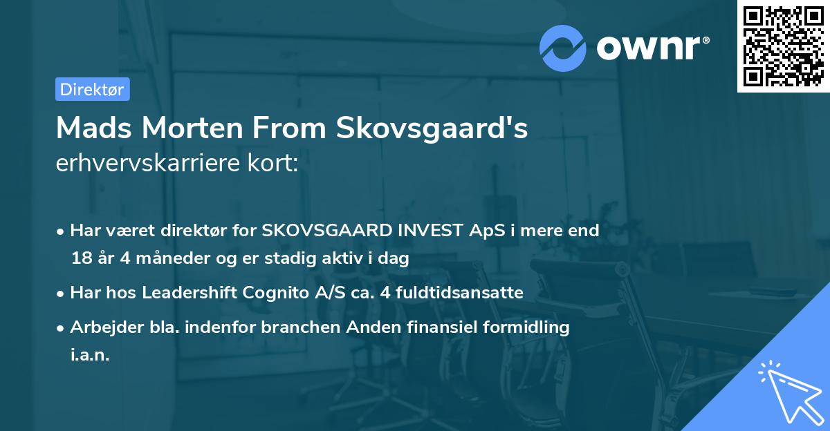 Mads Morten From Skovsgaard's erhvervskarriere kort