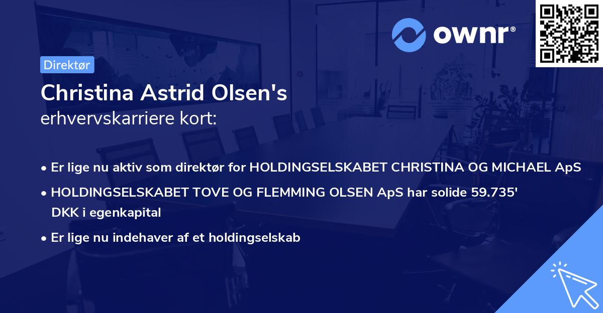 Christina Astrid Olsen's erhvervskarriere kort