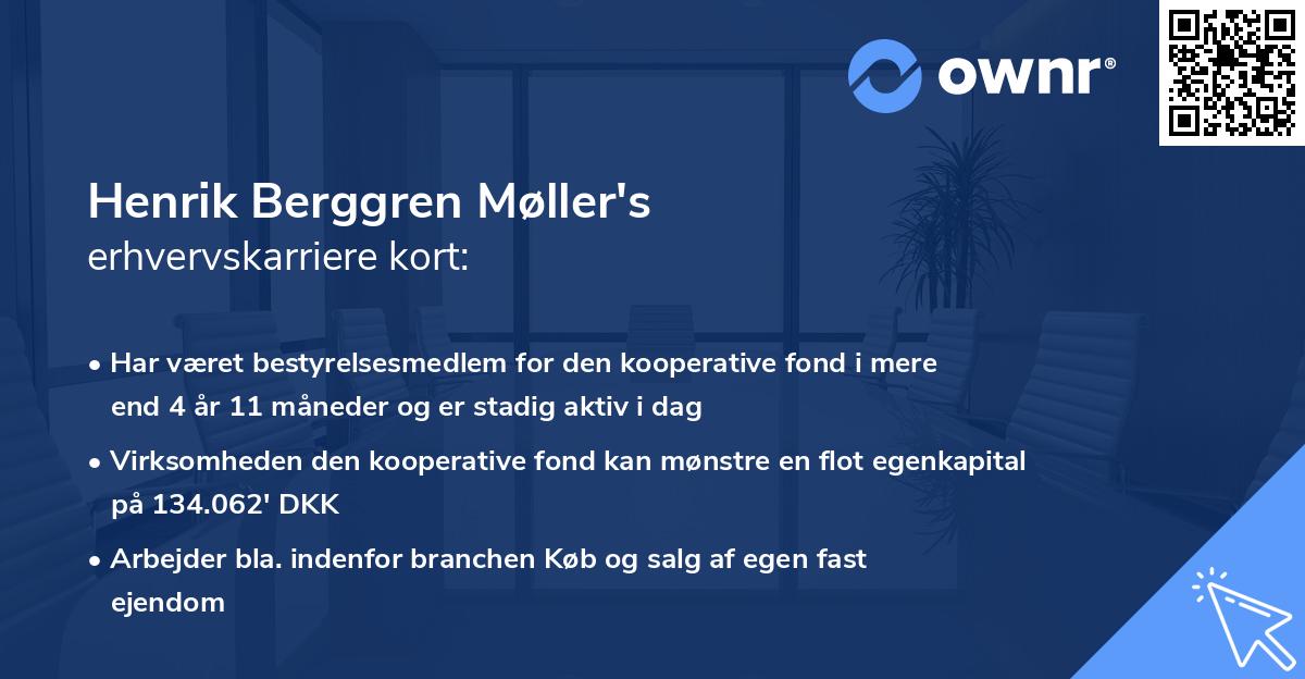 Henrik Berggren Møller's erhvervskarriere kort