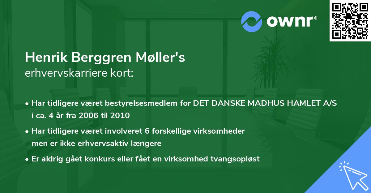 Henrik Berggren Møller's erhvervskarriere kort