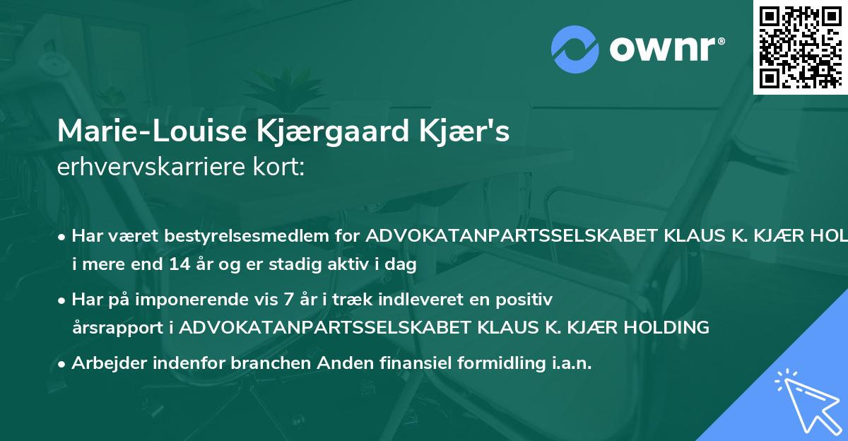 Marie-Louise Kjærgaard Kjær's erhvervskarriere kort